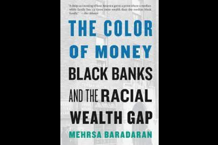  The Color of Monday Black Banks and the Racial Wealth Gap